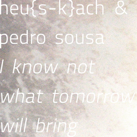 heu{s-k}ach & pedro sousa- silent wind papers