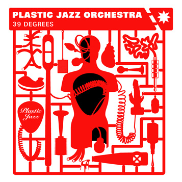 The Plastic Jazz Orchestra – C’mon Kids